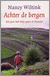 N. Wiltink - Achter de bergen N. Wiltink - Achter de bergen
